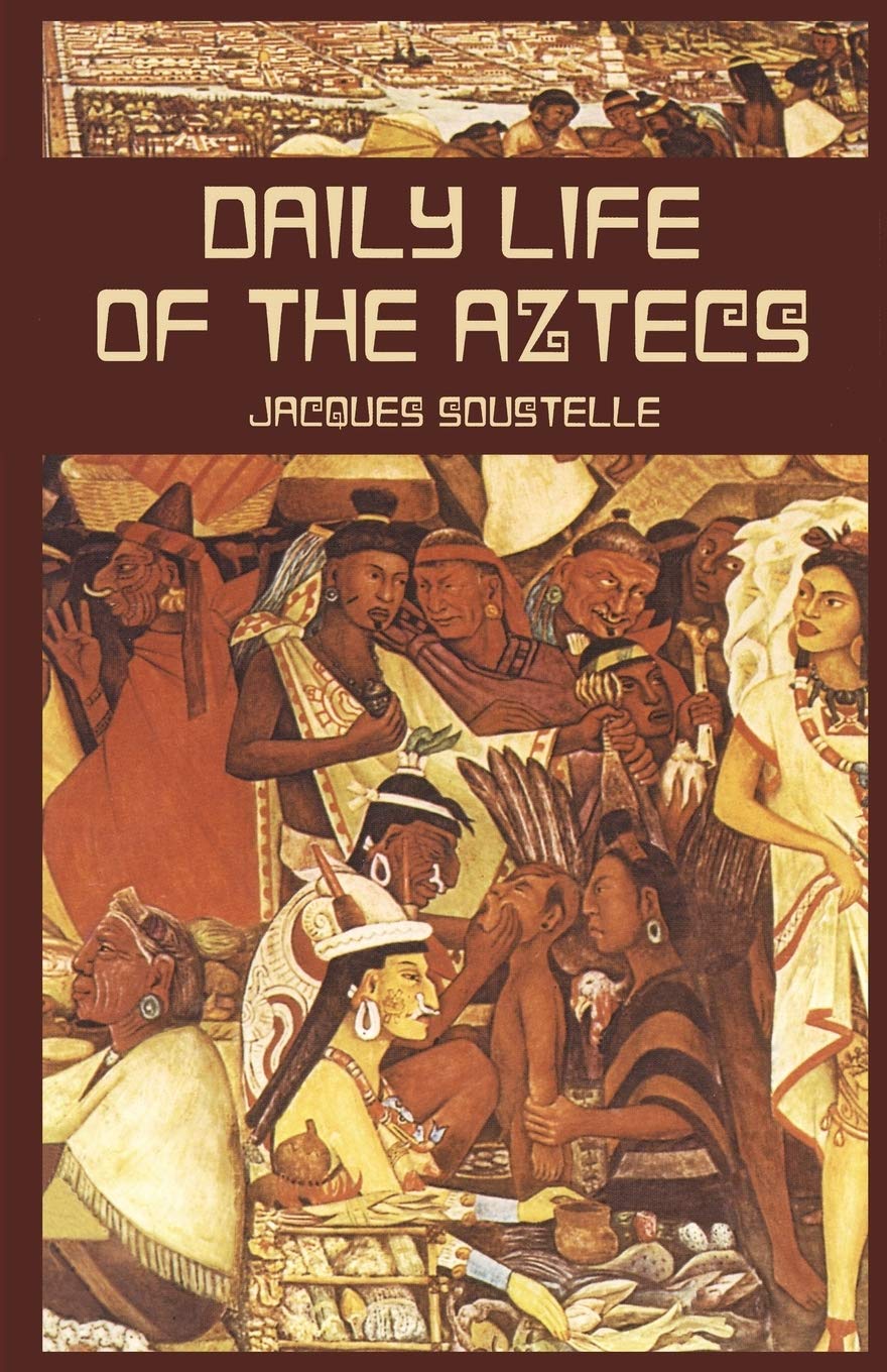 Download and Read Daily Life of the Aztecs by Jacques Soustelle (E-Book) Free with subscription.