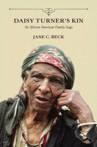 Download and Read Daisy Turner's Kin: An African American Family Saga by Jane C. Beck (E-Book) Free with subscription.