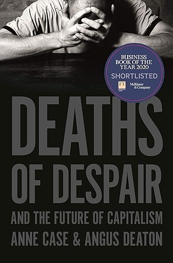 Download and Read Deaths of Despair and the Future of Capitalism by Anne Case & Angus Deaton (E-Book) Free with subscription.