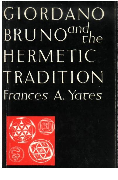Download and Read Frances A. Yates by Giordano Bruno & the Hermetic Tradition (1) (E-Book) Free with subscription.