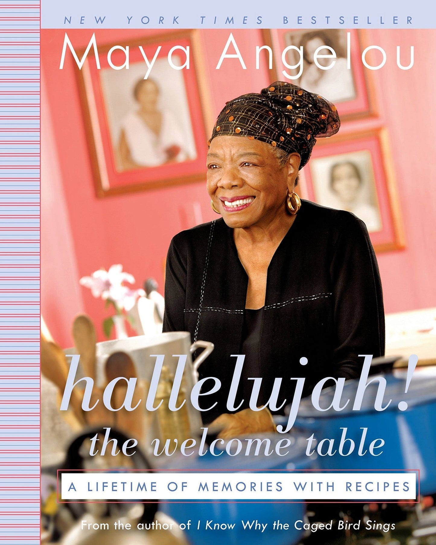 Download and Read Hallelujah! The Welcome Table: A Lifetime of Memories With Recipes by Maya Angelou (E-Book) Free with subscription.