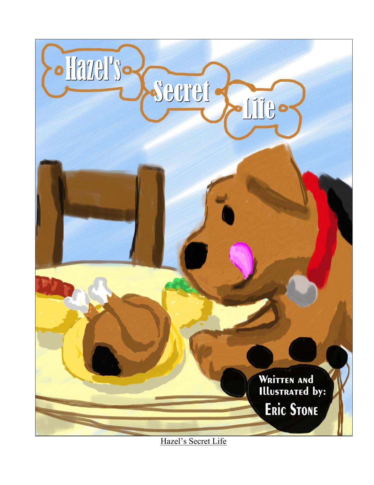 Download and Read Microsoft Word - HazelsSecretLifeOnlineedt by Eric Stone (E-Book) Free with subscription.