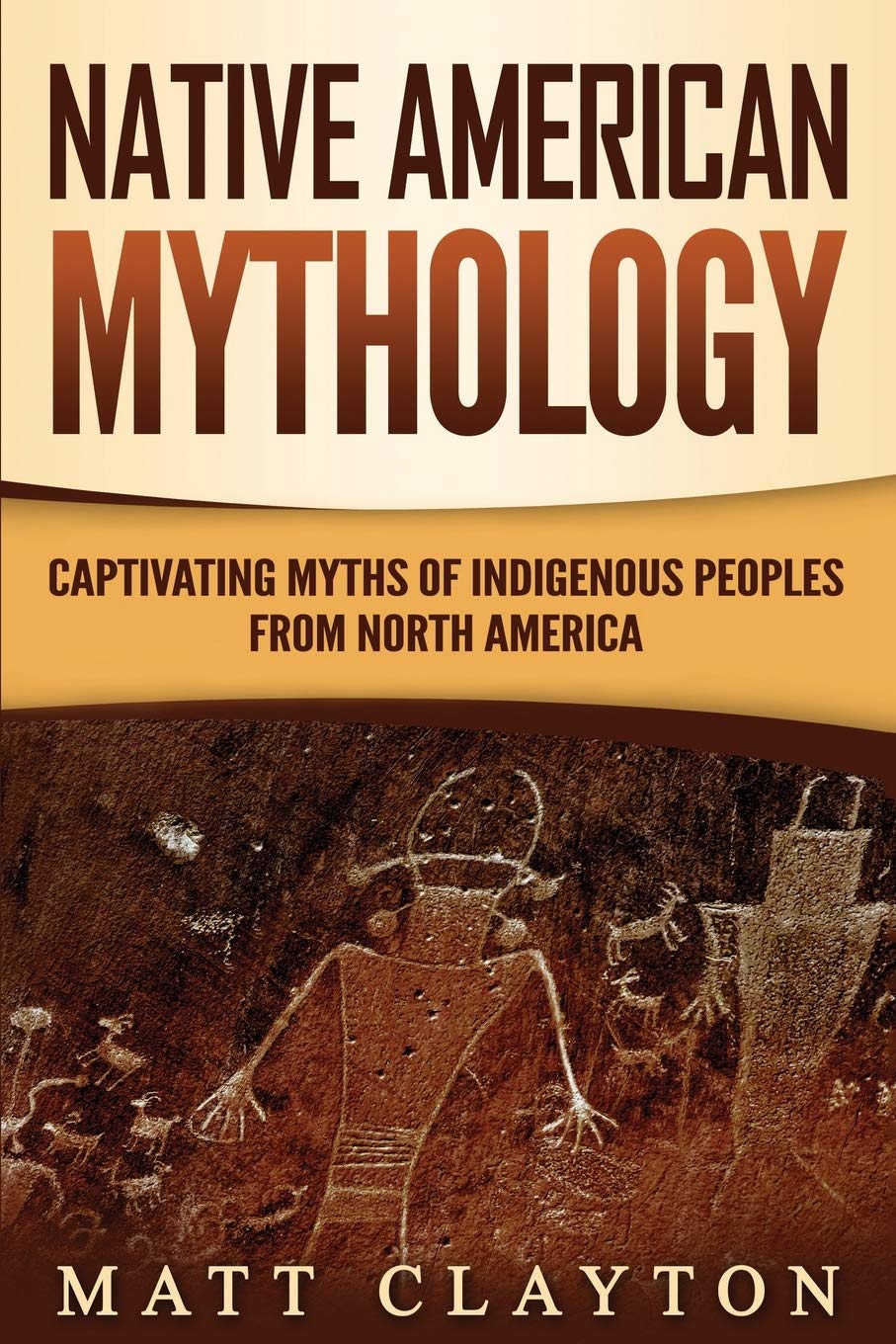 Download and Read Native American: Mythology Captivating Myths of Indigenous Peoples From North America by Matt Clayton (E-Book) Free with subscription.