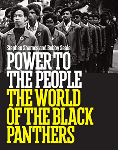 Download and Read Power to the People: The World of the Black Panthers by Stephen Shames & Seale Bobby (E-Book) Free with subscription.