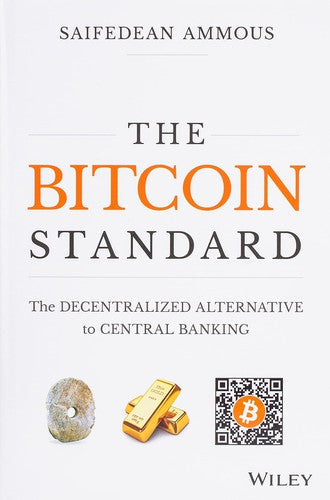Download and Read The Bitcoin Standard: The Decentralized Alternative to Central Banking by Saifedean Ammous (E-Book) Free with subscription.