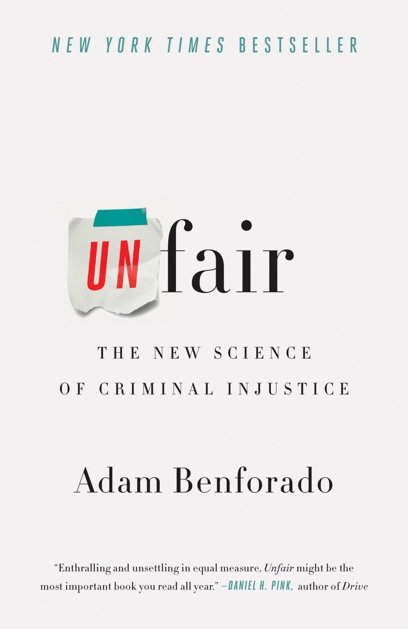 Download and Read Unfair: The New Science of Criminal Injustice by Adam Benforado (E-Book) Free with subscription.