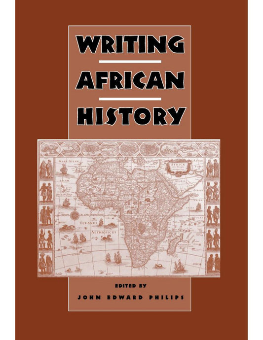 Writing African History   priya (E Book)