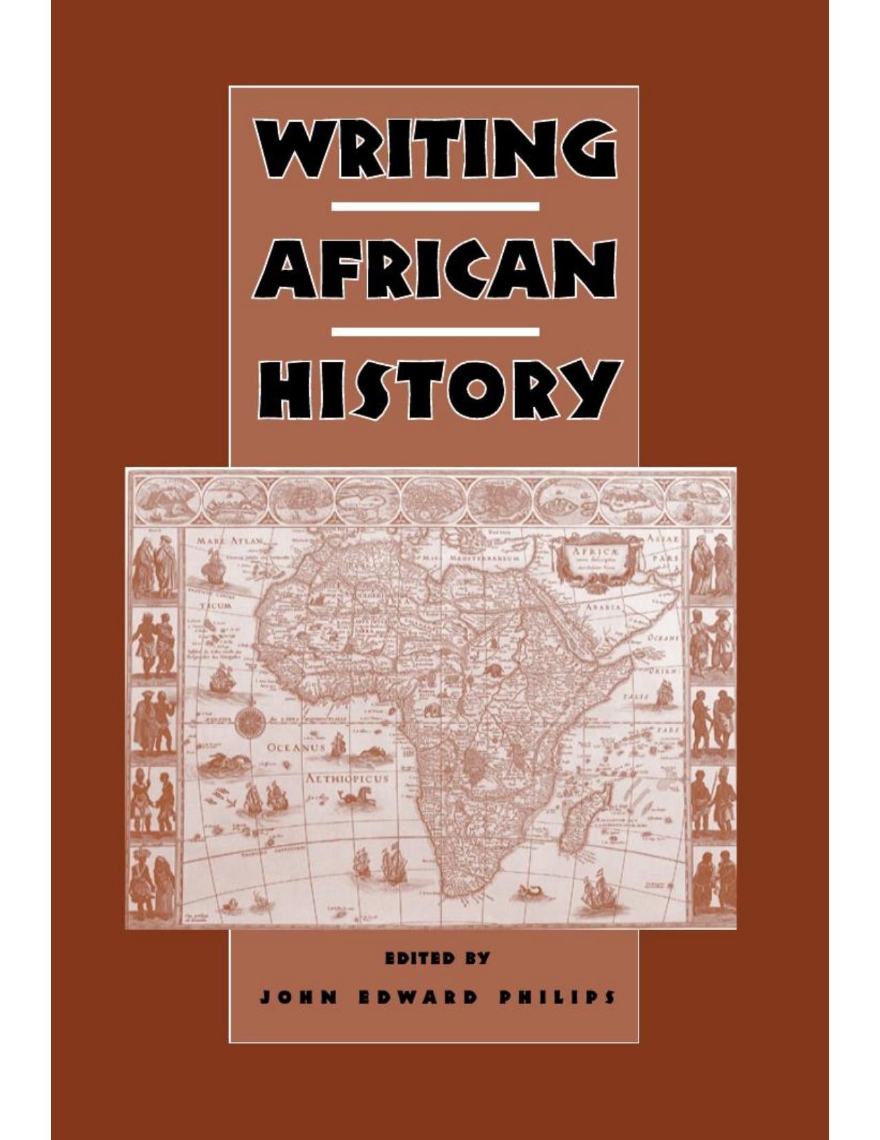 Download and Read Writing African History by priya (E-Book) Free with subscription.