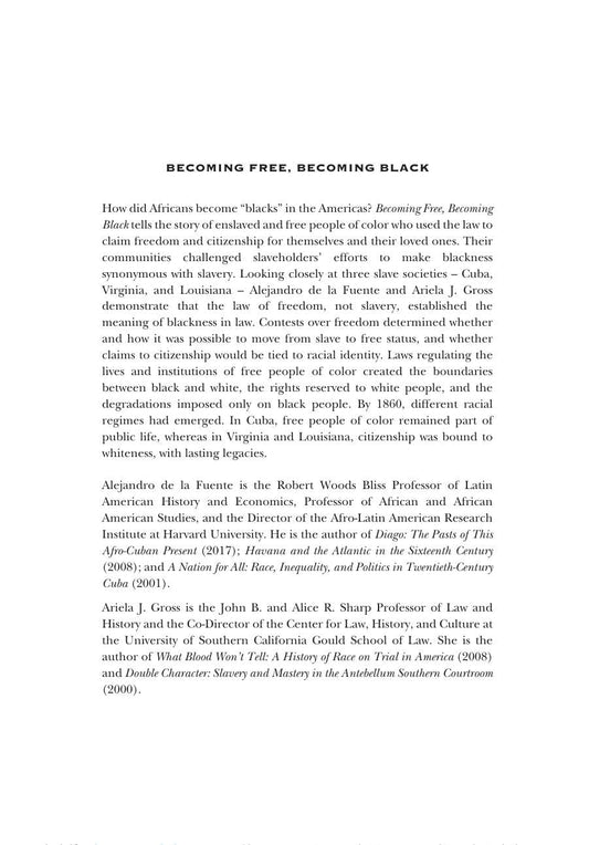 Download and Read Becoming Free, Becoming Black by Alejandro de la Fuente and Ariela J. Gross (E-Book) Free with subscription.