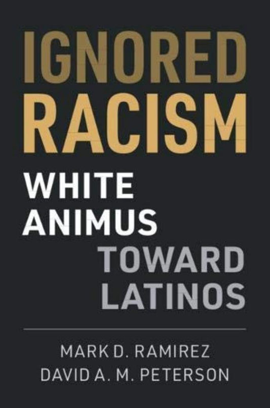 Download and Read Ignored Racism by Mark D. Ramirez and David A. M. Peterson (E-Book) Free with subscription.