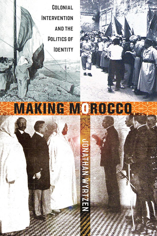 Download and Read **Making Morocco by Jonathan Wyrtzen** (E-Book) Free with subscription.