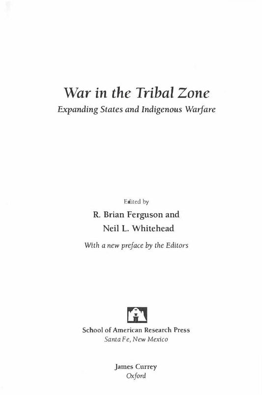 Download and Read **War in the Tribal Zone** by R. Brian Ferguson and Neil L. Whitehead (E-Book)V Free with subscription.