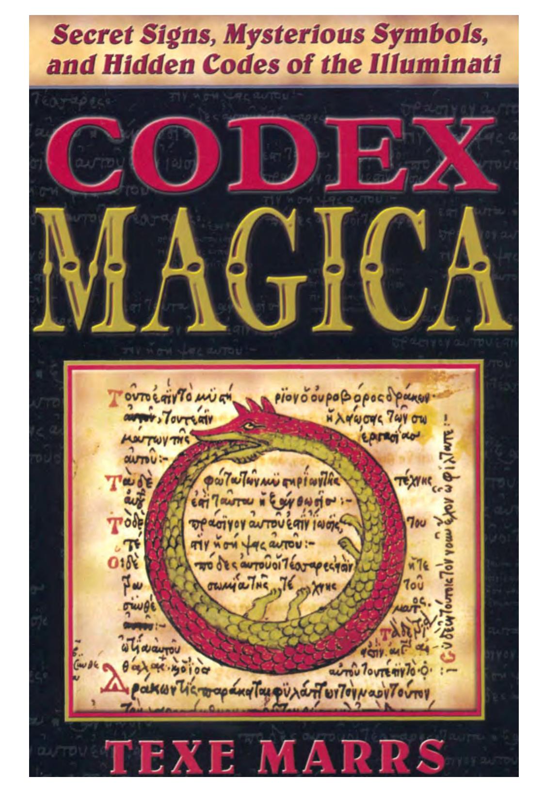 Download and Read 3870779-Codex-Magica-Texe-Marrs by Unknown (E-Book) (E-Book) Free with subscription.