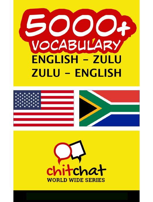 Download and Read 5000 English - Zulu Zulu - English Vocabulary by Jerry Greer (E-Book) Free with subscription.