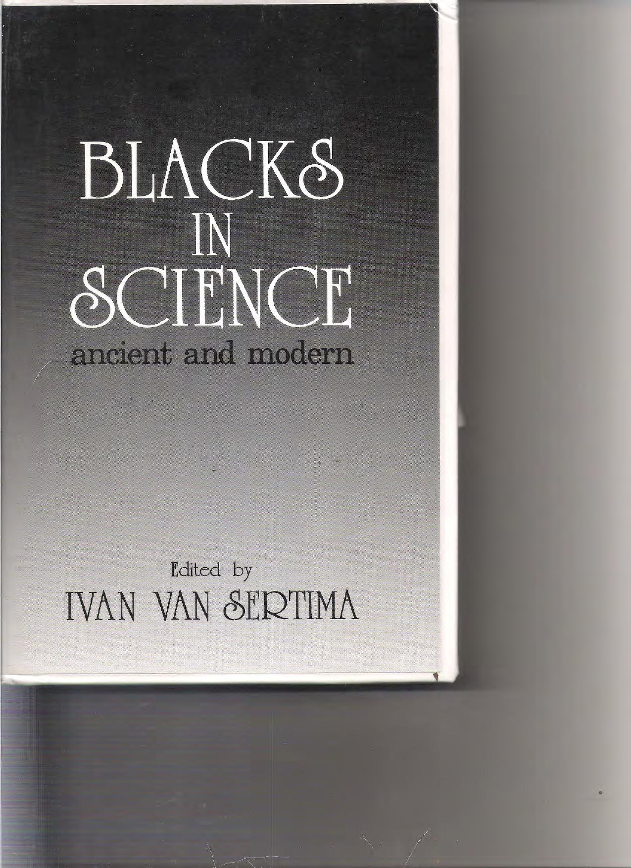 Download and Read Blacks in Science: Ancient and Modern by Ivan Van Sertima (E-Book) Free with subscription.