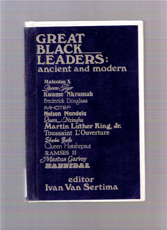 Download and Read Great Black Leaders: Ancient and Modern edited by Ivan Van Sertima (E-Book) Free with subscription.