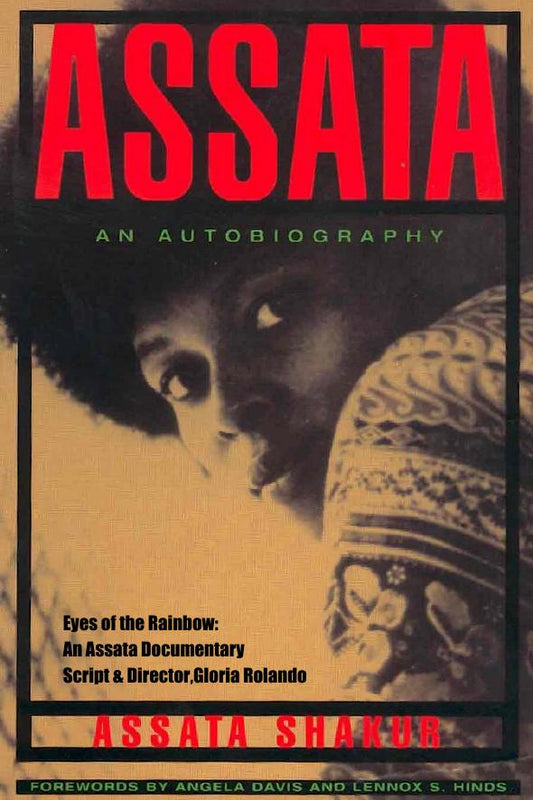 Assata: An Autobiography" by Assata Shakur. (E-Book)k