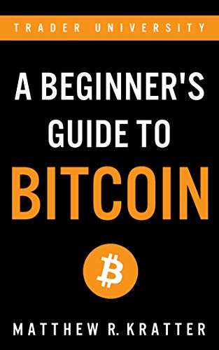 Download and Read A Beginner's Guide to Bitcoin by Matthew R. Kratter (E-Book) Free with subscription.