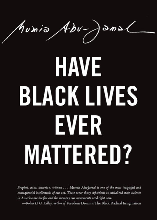 Download and Read Abu Jamal by Have Black Lives Ever Mattered (2017) (1) (E-Book) Free with subscription.