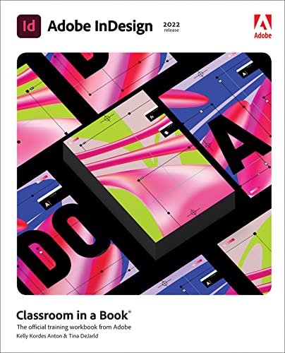 Download and Read Adobe InDesign Classroom in a BookKelly Anton & Tina Dejarld (E-Book) Free with subscription.