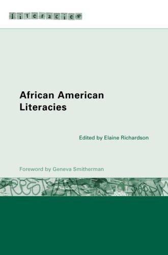 Download and Read African American Literacies by Elaine B. Richardson (E-Book) Free with subscription.