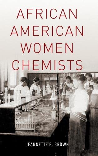 Download and Read African American Women Chemists by Jeannette Brown (E-Book) Free with subscription.