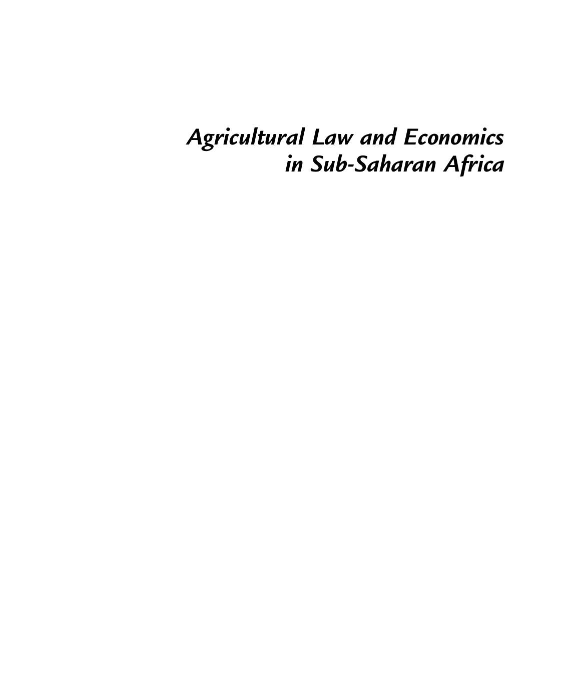 Download and Read Agricultural Law and Economics in Sub-Saharan Africa by 4<8=8AB@0B>@ (E-Book) Free with subscription.