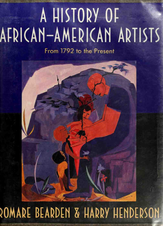 Download and Read A history of African-American artists : from 1792 to the present by Bearden, Romare, 1911-1988 (E-Book) Free with subscription.