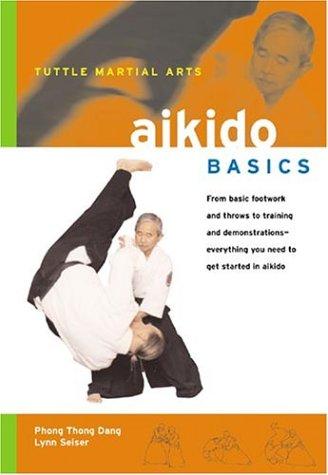 Download and Read Aikido Basics by Phong Thong Dang & Lynn Seiser (E-Book) Free with subscription.