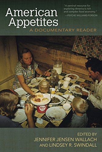 Download and Read American Appetites: A Documentary Reader by Jennifer Jensen Wallach & Lindsey R. Swindall (E-Book) Free with subscription.