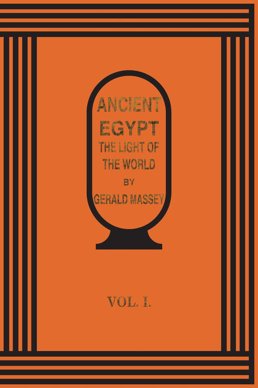 Download and Read Ancient Egypt Light of the World Vol 2 by Gerald Massey (E-Book) Free with subscription.