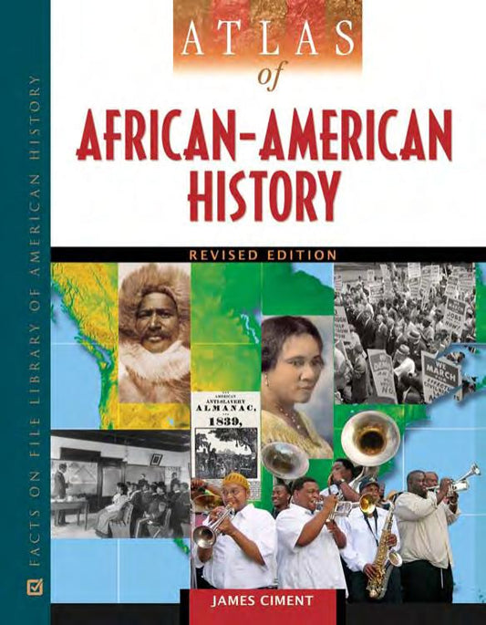 Download and Read Atlas of African-American History by James Ciment (E-Book) Free with subscription.