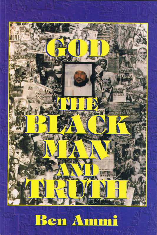Ben Ammi   God, The Black Man & Truth (1) (E Book)