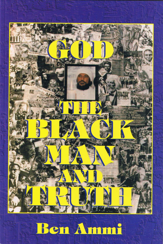 Download and Read Ben Ammi by God, The Black Man & Truth (1) (E-Book) Free with subscription.