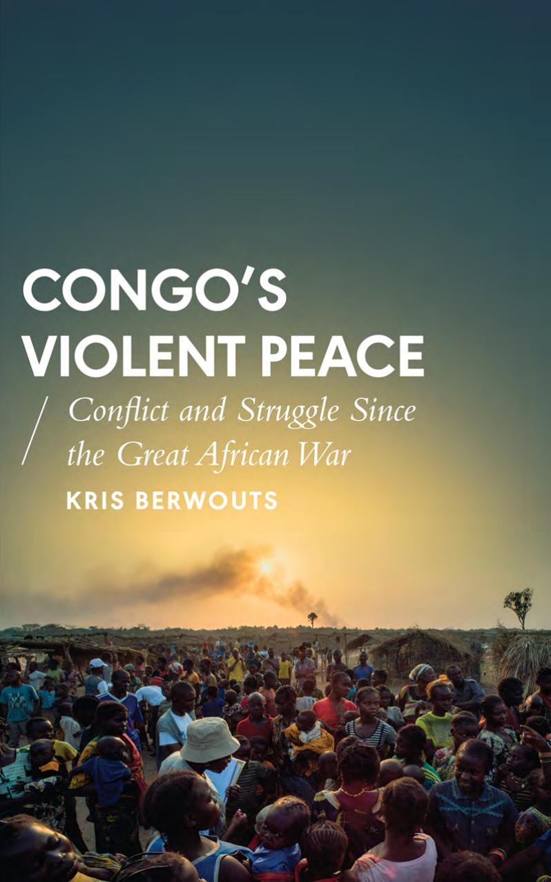 Download and Read Berwouts by Congo?s Violent Peace; Conflict & Struggle Since the Great African War (2017) (E-Book) Free with subscription.