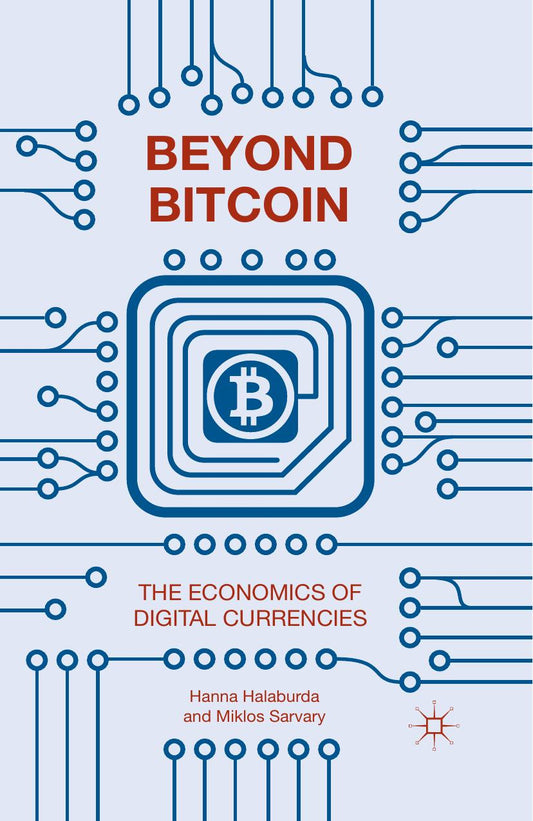 Download and Read Beyond Bitcoin by The Economics of Digital Currencies (E-Book) Free with subscription.