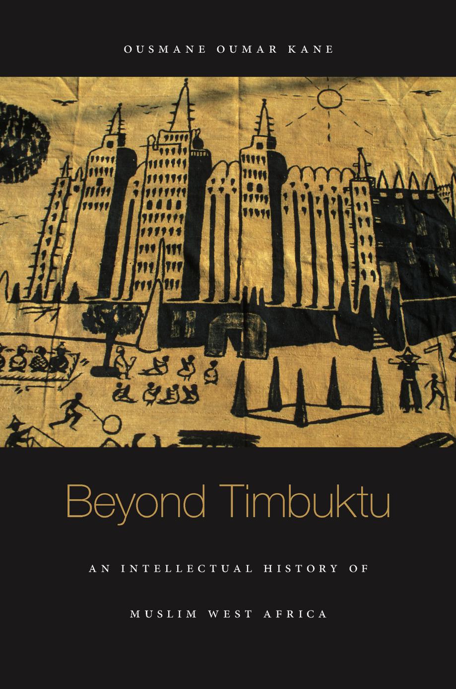 Download and Read Beyond Timbuktu by Ousmane Oumar Kane (E-Book) Free with subscription.