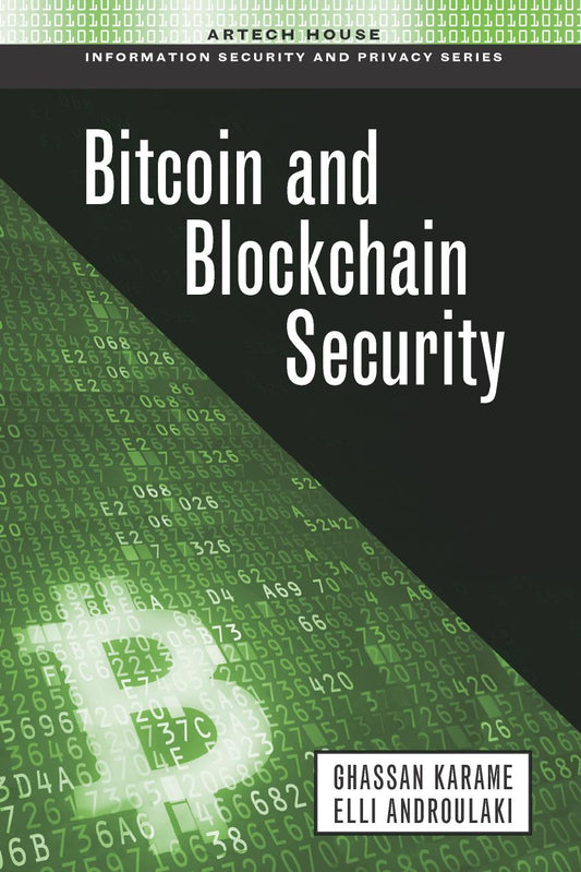 Download and Read Bitcoin and Blockchain Security by Ghassan Karame & Elli Androulaki (E-Book) Free with subscription.