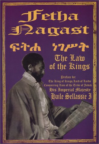 Download and Read Fetha Nagast: Law of the Kings by Haile Sellasie (E-Book) Free with subscription.