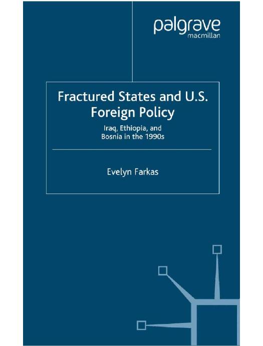 Download and Read Fractured.States.and.U.S.Foreign.Policy.Iraq.Ethiopia.an by Unknown (E-Book) Free with subscription.