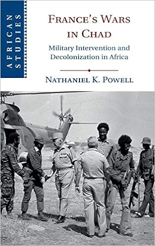 Download and Read France's Wars in Chad: Military Intervention and Decolonization in Africa by Nathaniel K. Powell (E-Book) Free with subscription.