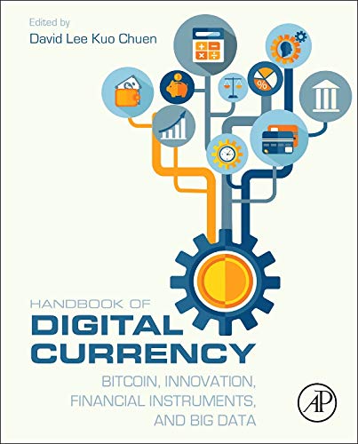 Download and Read Handbook of Digital Currency: Bitcoin, Innovation, Financial Instruments, and Big Data by David Lee Kuo Chuen (E-Book) Free with subscription.