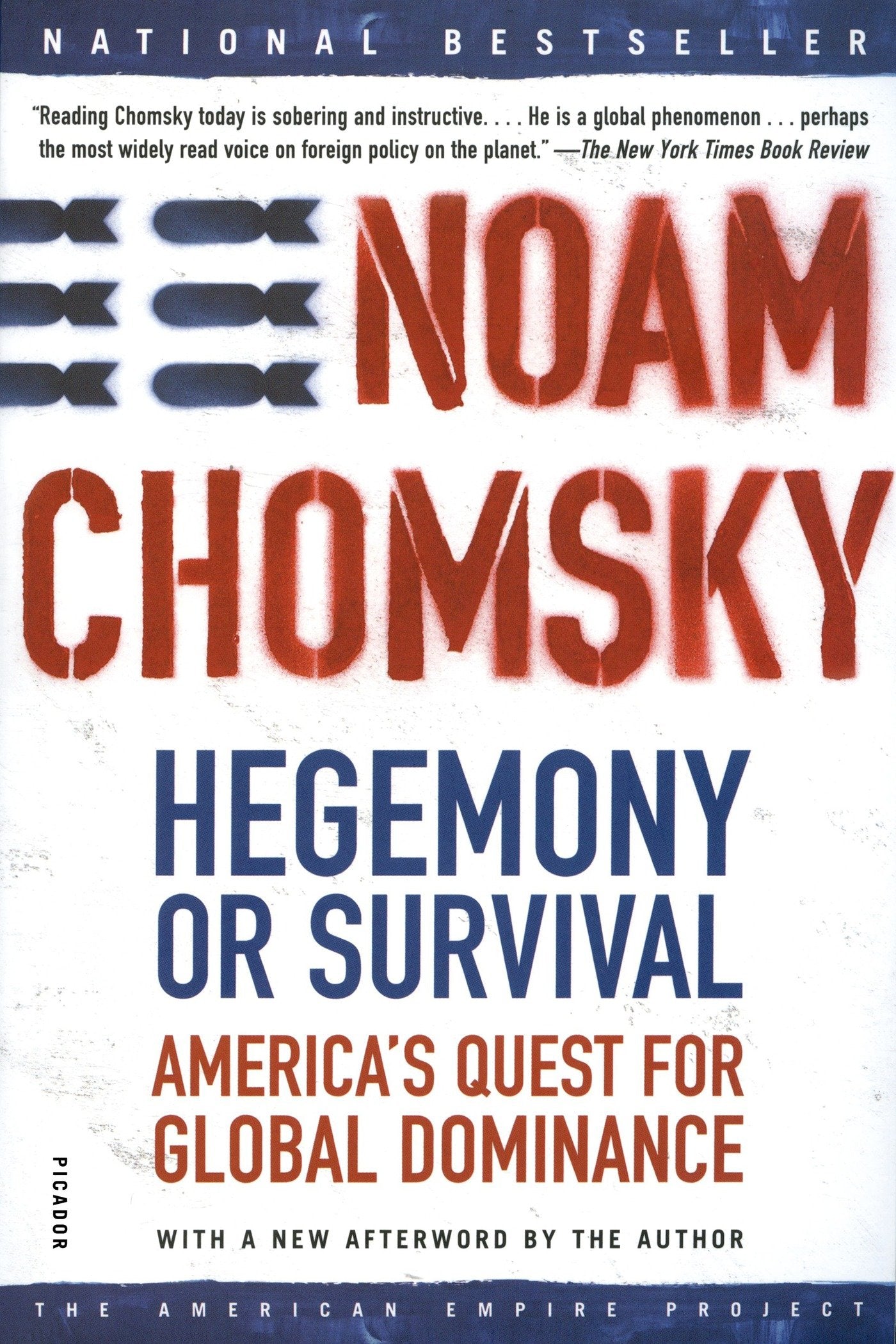 Download and Read Hegemony or Survival: America's Quest for Global Dominance by Noam Chomsky (E-Book) Free with subscription.