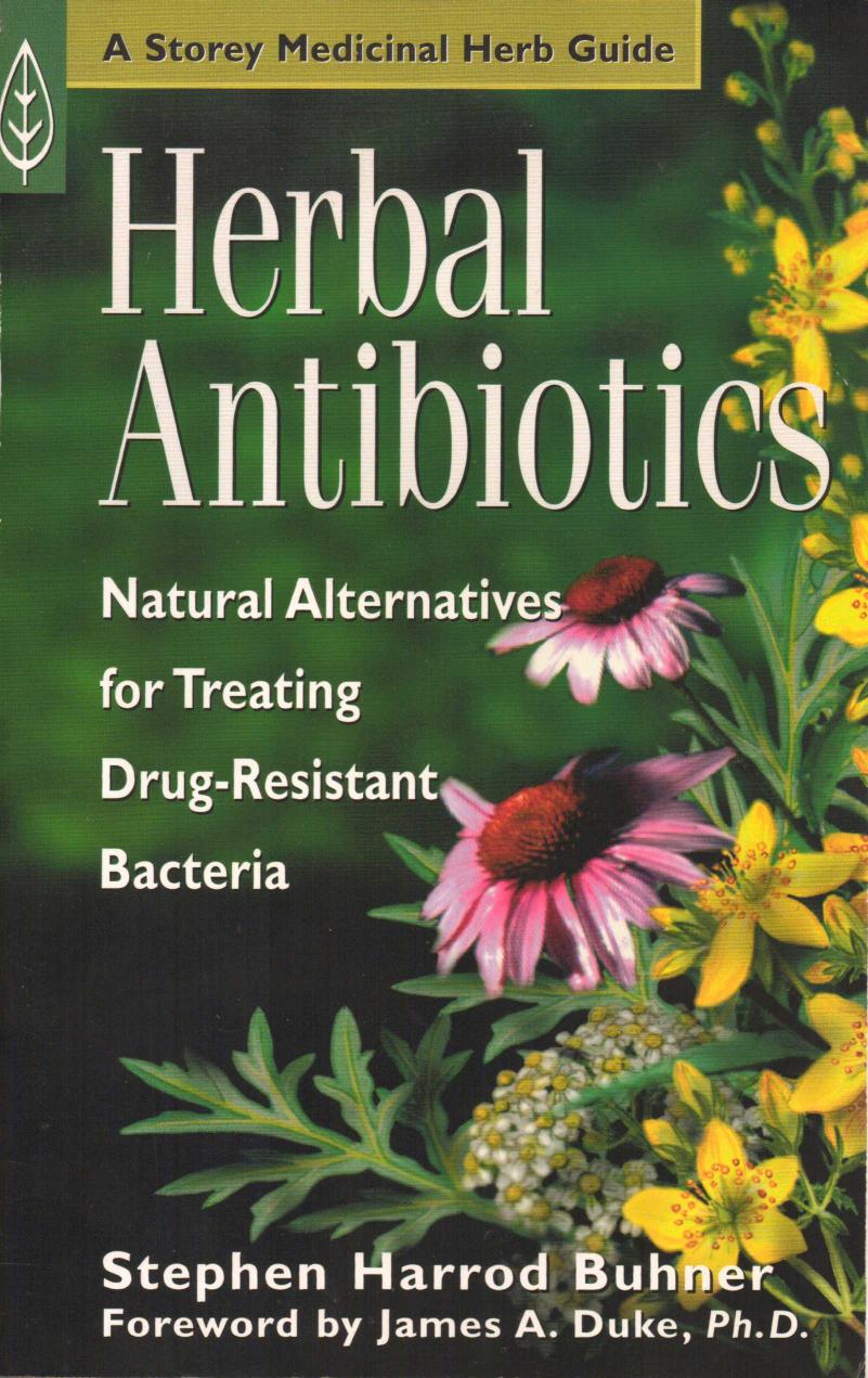 Download and Read Herbal Antibiotics: Tips and Tricks to Make Effective Herbal Antibiotics to Cure Daily Common Ailments by Sharon Bickel (E-Book) Free with subscription.