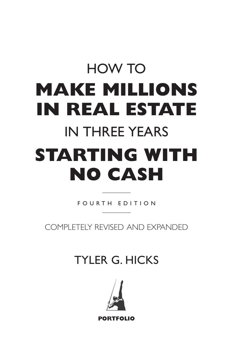 How to Make Millions in Real Estate in Three Years Starting with No Cash   Hicks, Tyler G (E Book).