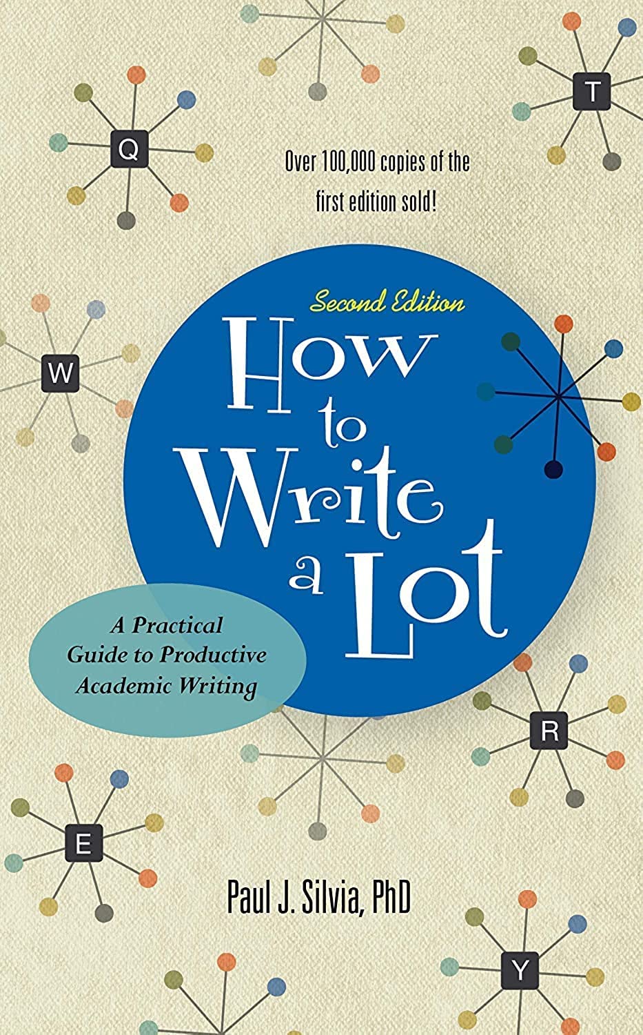 Download and Read How to Write a Lot: A Practical Guide to Productive Academic Writing by Paul J. Silvia (E-Book) Free with subscription.