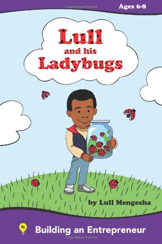 Download and Read Lull and His Ladybugs by Lull Mengesha (E-Book) Free with subscription.