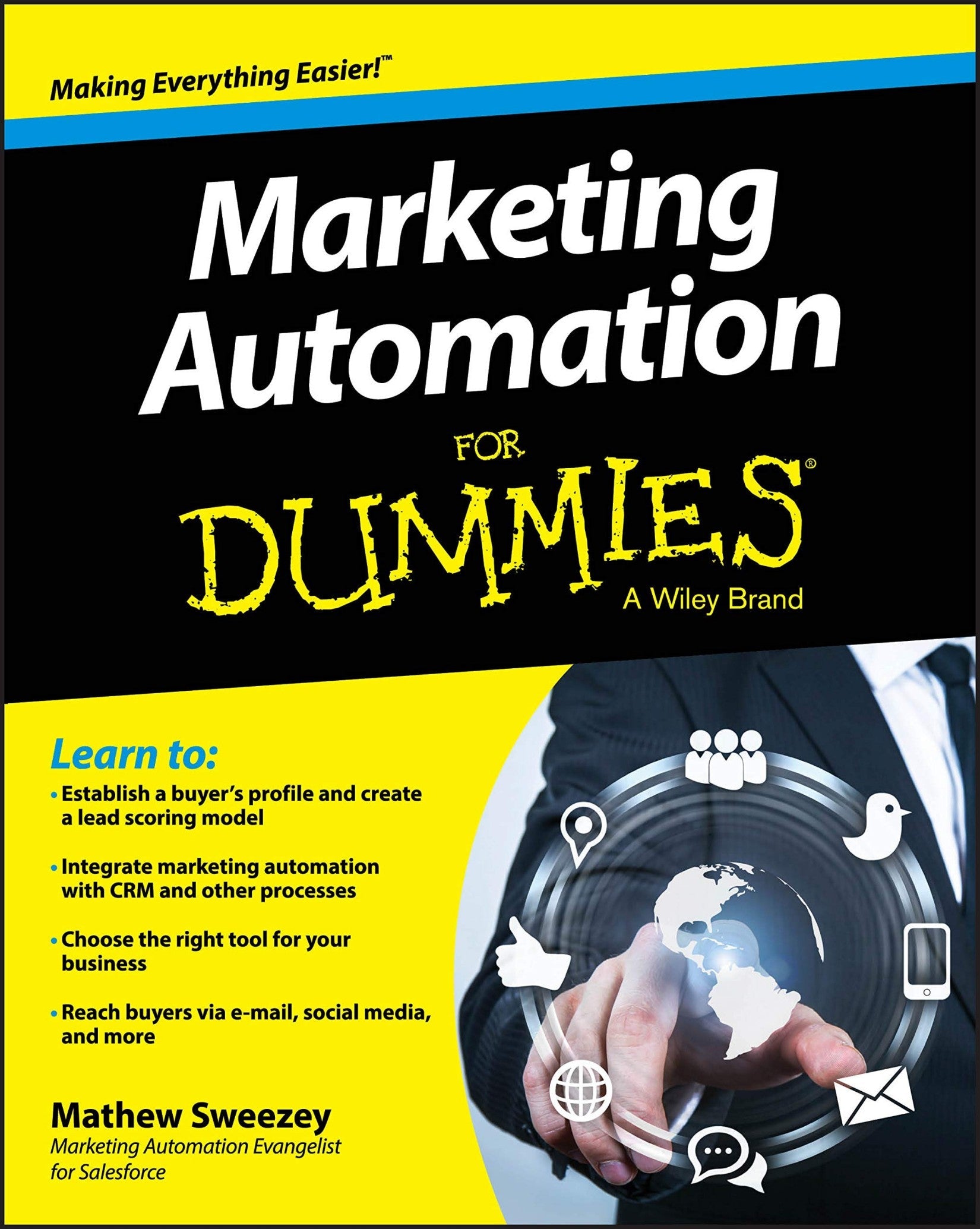 Download and Read Marketing Automation for Dummies by Mathew Sweezey (E-Book) Free with subscription.