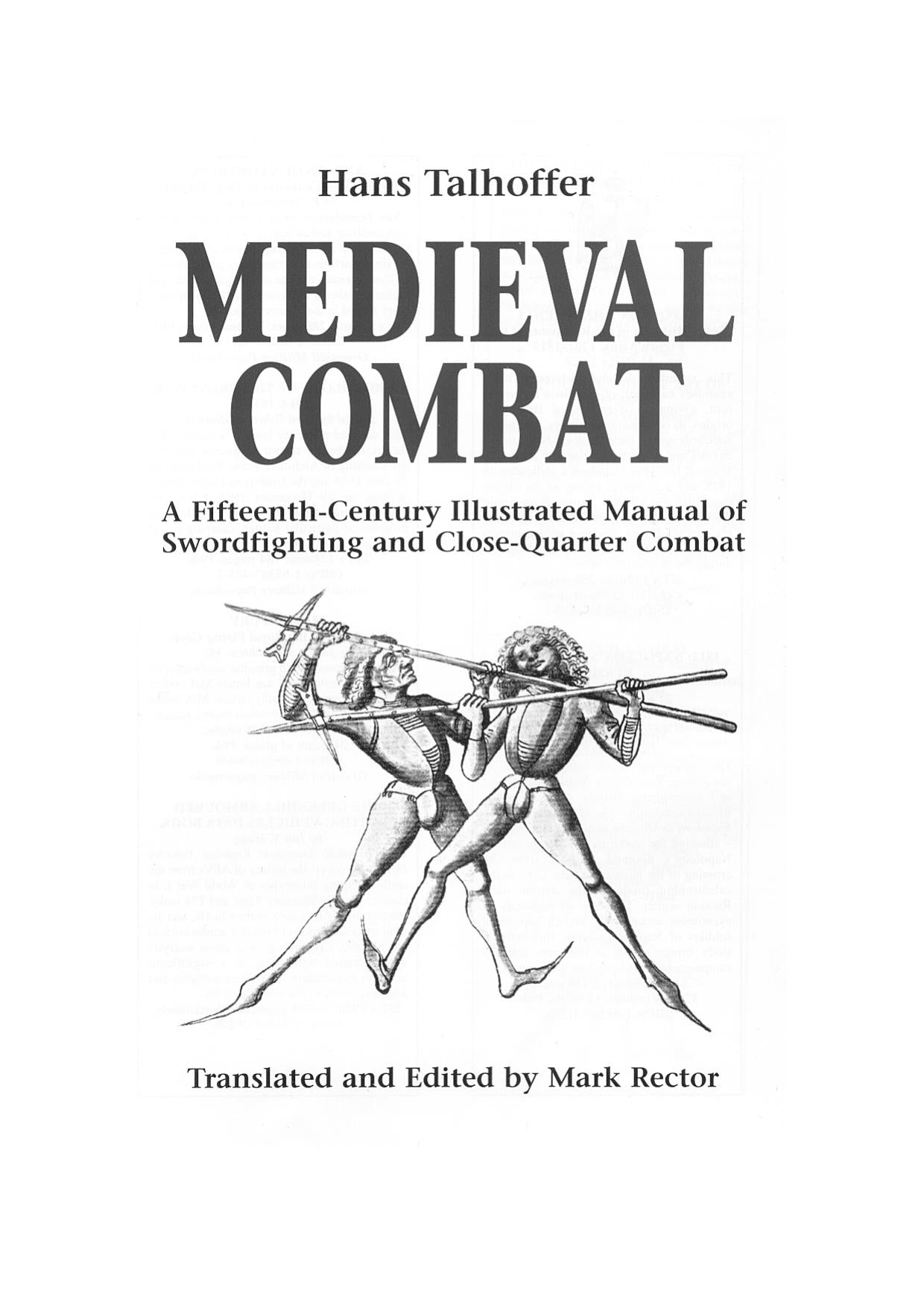 Download and Read Medieval Combat by A Fifteenth-Century Illustrated Manual of Swordfighting & Close-Quarter Combat (E-Book) Free with subscription.