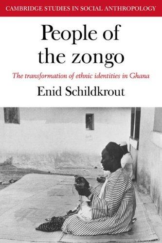 Download and Read People of the Zongo: The Transformation of Ethnic Identities in Ghana by Enid Schildkrout (E-Book) Free with subscription.